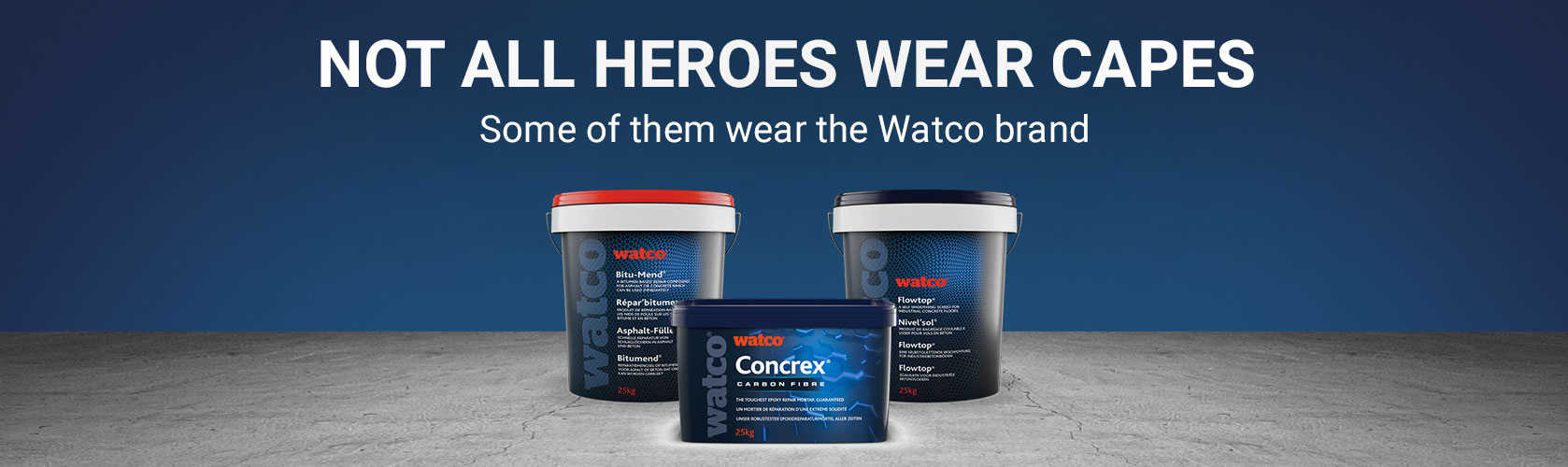Not all heroes wear capes, some of them wear the Watco brand
